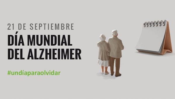 Queremos que el Día Mundial del Alzheimer sea #undíaparaolvidar