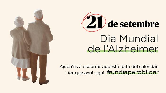 En el Dia Mundial de l’Alzheimer, volem visibilitzar la necessitat de continuar destinant recursos a la recerca per esborrar aquesta data del calendari.